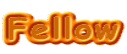 Fellow