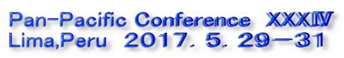 Pan-Pacific Conference@XXXW Lima,Peru@QOPVDTDQX|RP