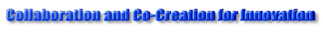 Collaboration and Co-Creation for Innovation