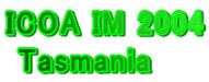 ICOA IM 2004  Tasmania